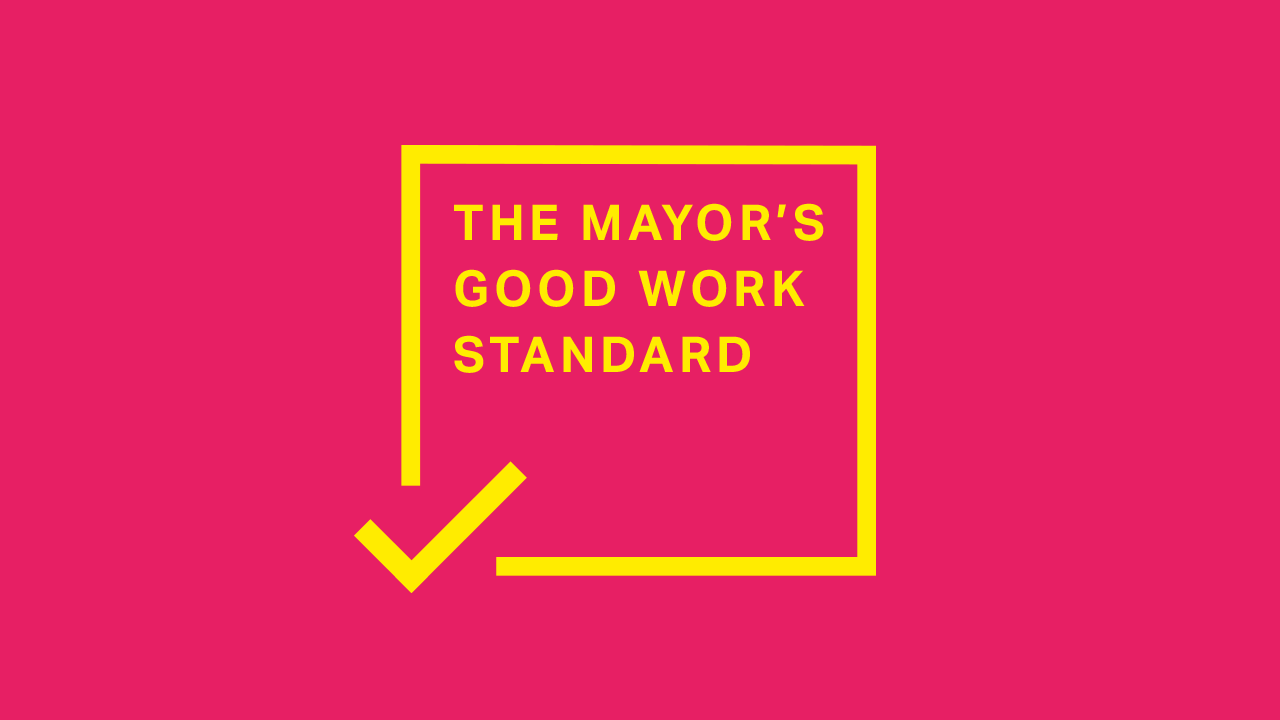 The Mayor’s Good Work standard